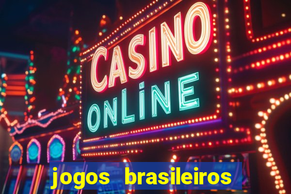 jogos brasileiros que ganham dinheiro de verdade